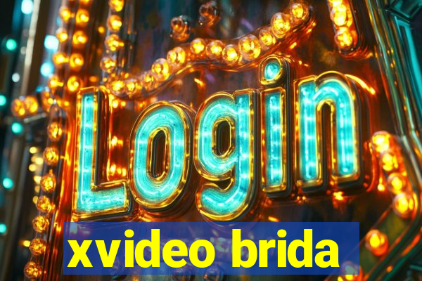 xvideo brida